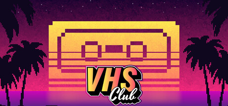 VHS Club — Steam game cover