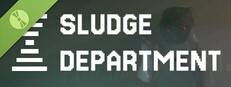 Sludge Department Demo