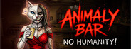 Animaly Bar: NO HUMANITY!