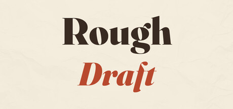 Rough Draft