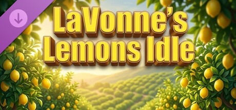 LaVonne's Lemons Idle - EXPERT SUITE