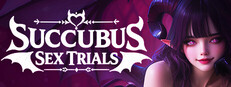 Succubus Sex Trials