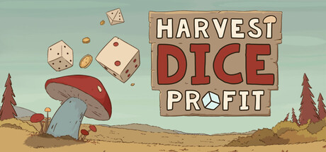 Harvest Dice Profit