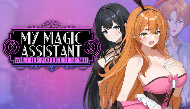 My Magic Assistant (Whether You Like it or Not!)