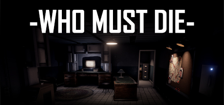 Who Must Die banner