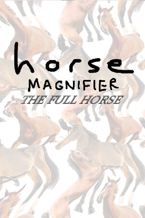 Cover art of Horse Magnifier: The Full Horse