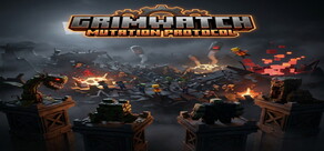 Grimwatch: Mutation Protocol