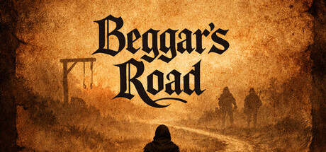 Beggar's Road by Coldframe Studios - Similar game based
                        on tags