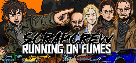 ScrapCrew: Running on Fumes — Steam game cover