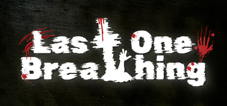 Last One Breathing