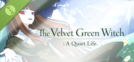 The Velvet Green Witch : A Quiet Life Demo header