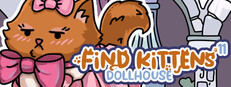 FIND KITTENS 11: Dollhouse