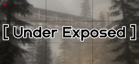 Under Exposed
