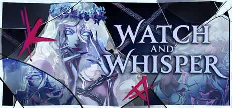 Watch and Whisper