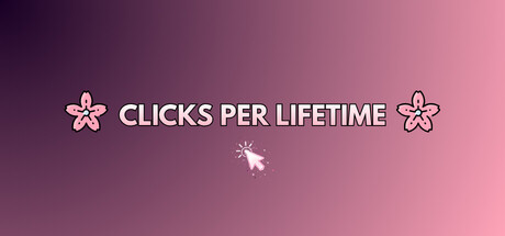 Clicks Per Lifetime
