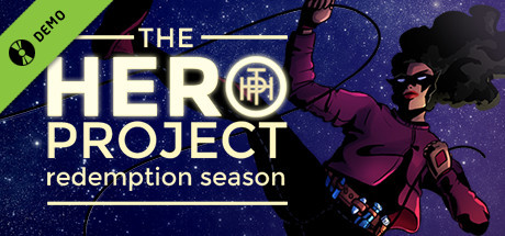 The Hero Project: Redemption Season Demo banner