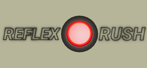 Reflex Rush