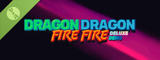 Dragon Dragon Fire Fire Deluxe Demo