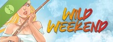 Wild Weekend Demo