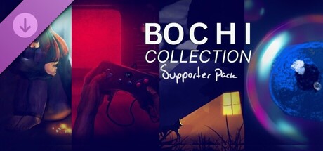 Bochi Collection - Supporter Pack