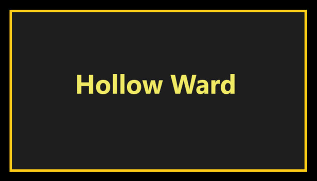 Hollow Ward
