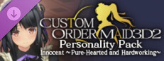 CUSTOM ORDER MAID 3D2 Personality Pack Innocent ~Pure-Hearted and Hardworking~