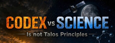 CODEX vs SCIENCE (Not Talos Principles) cover