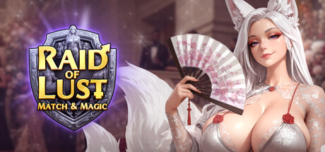 Raid of Lust: Match & Magic