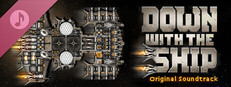 Down with the Ship - Original Soundtrack
