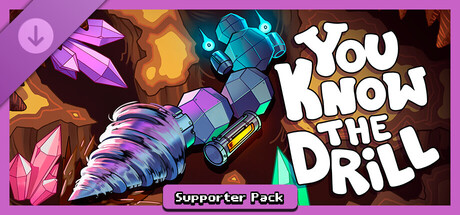 You Know The Drill - Supporter Pack