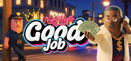 Good Job : Night Hustle Simulator artwork