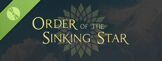 Order of the Sinking Star Demo