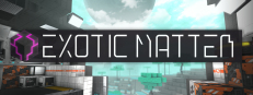 Exotic Matter