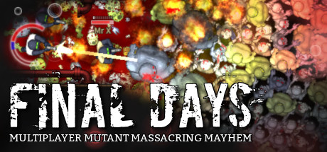 Final Days banner