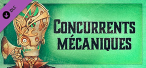 Gremlins, Inc. – Concurrents mécaniques