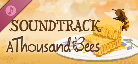 A Thousand Bees Soundtrack