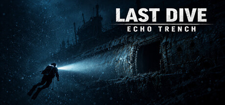 Last Dive: Echo Trench