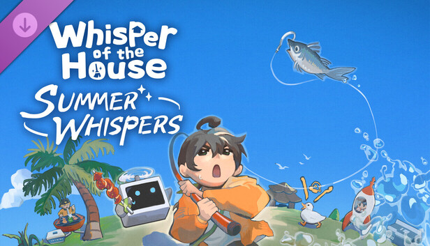 Whisper of the House - Summer Whispers