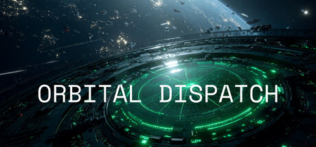 Orbital Dispatch