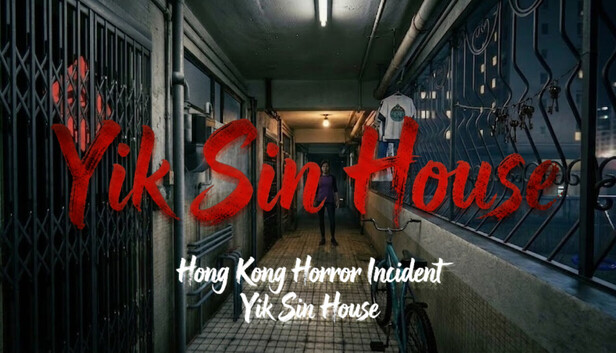 Hong Kong Horror Incident: Yik Sin House