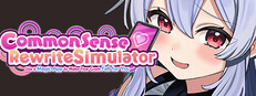 Common Sense Rewrite Simulator: Use a Magic App to Make Your Crush Fall for You