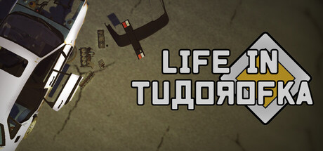 Life in Tudorofka header art