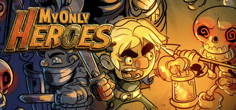My Only Heroes