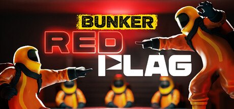 BUNKER: RED FLAG