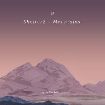 Shelter 2 Mountains EP