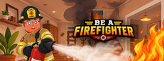 Be A Firefighter