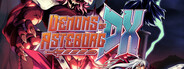 Demons of Asteborg DX