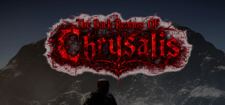 The Dark Realms of Chrysalis