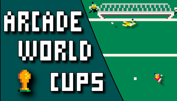 Arcade World Cups