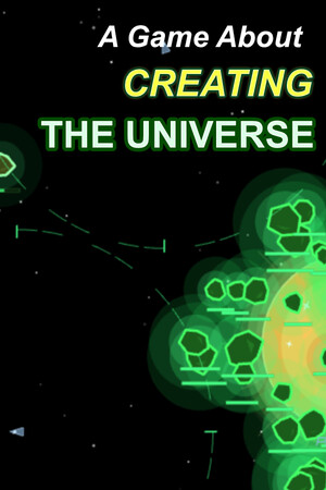 A Game About Creating The Universe